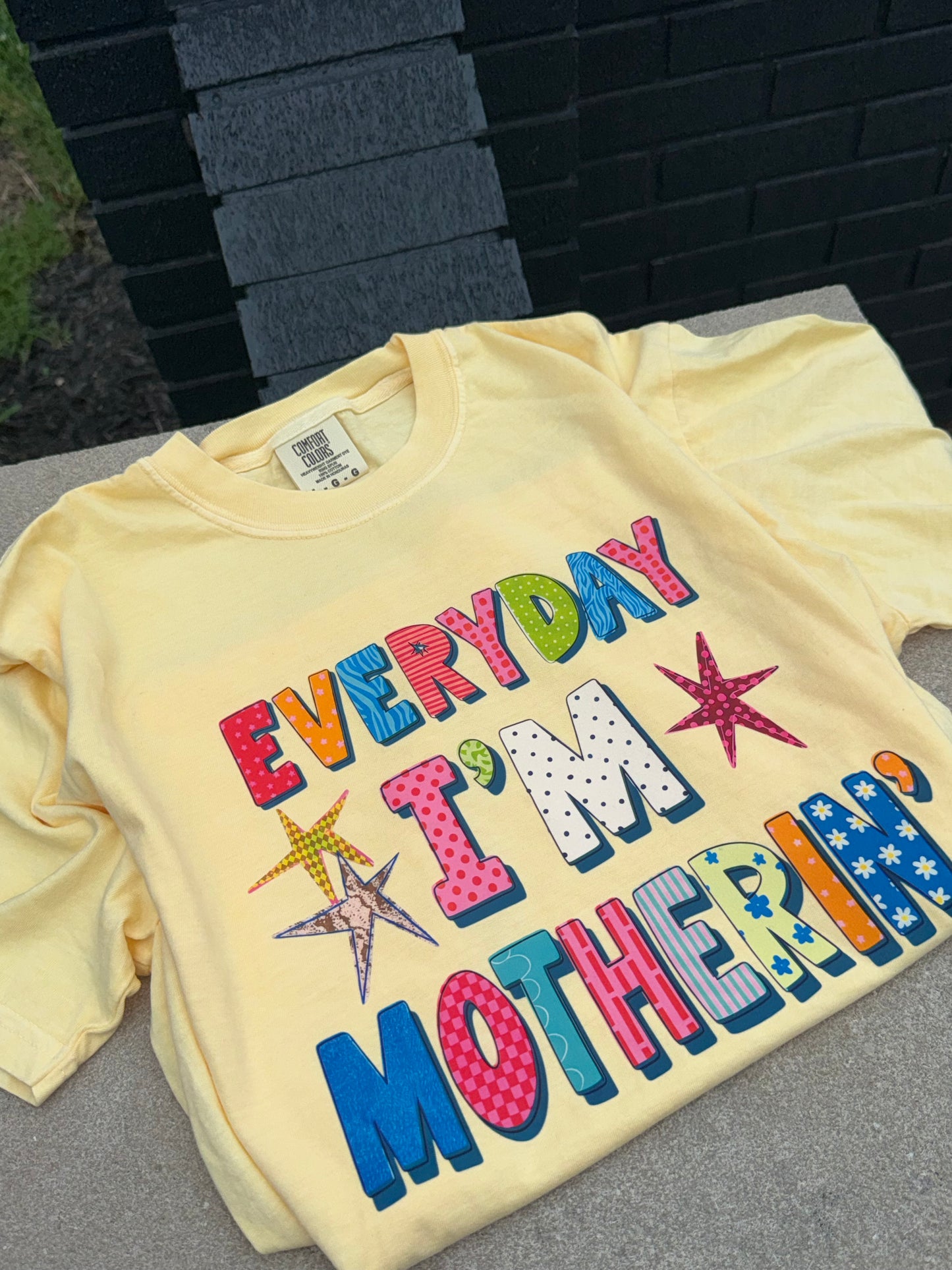 everyday i’m motherin’